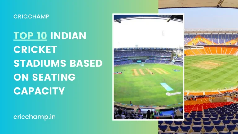 Top 10 Biggest Cricket Stadiums in India by Seating Capacity (2025)