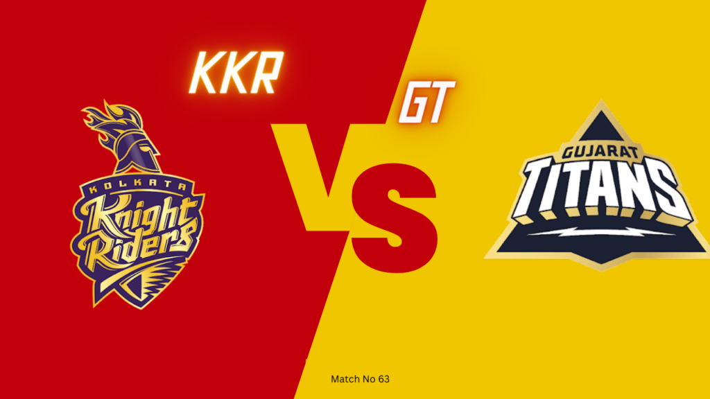IPL 2024 63th Match : GT vs KKR Today Match Prediction – who will win today ipl match and Toss | Toss and Match Prediction | Pitch Report & weather Report | Match Info