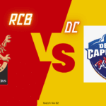 IPL 2024 62th Match : RCB vs DC Today Match Prediction – who will win today ipl match and Toss | Toss and Match Prediction | Pitch Report & weather Report | Match Info