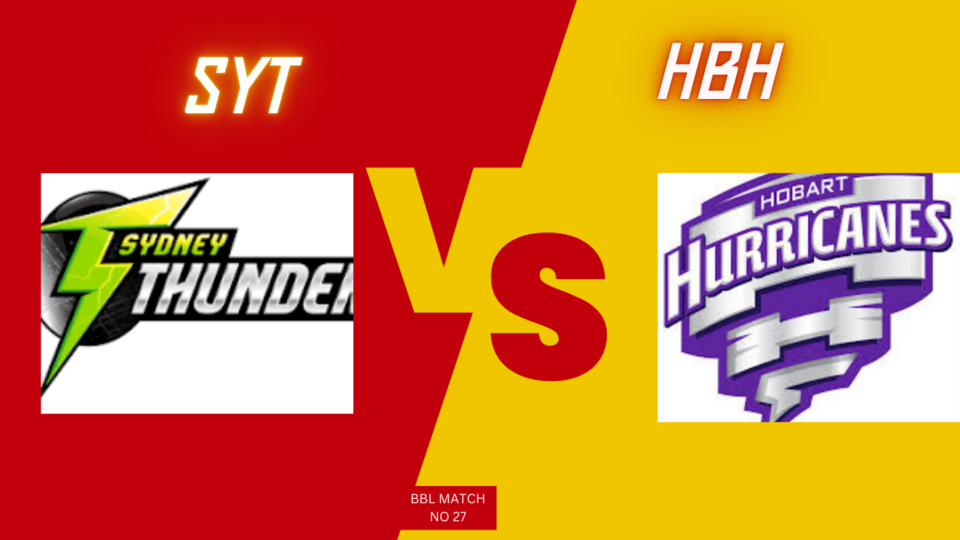 Today BBL Match Prediction | SYT vs HBH | Toss and Match Analysis Report