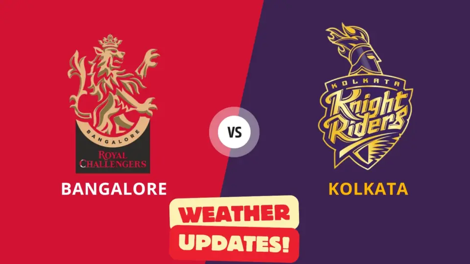 RCB and KKR Match Weather Updates 1st Match - IPL 2025