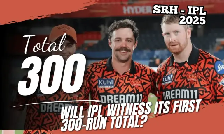 DC vs SRH: Will IPL Witness Its First 300-Run Total?