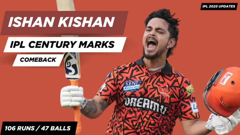 Ishan Kishan’s Explosive IPL Century Marks Stunning Comeback