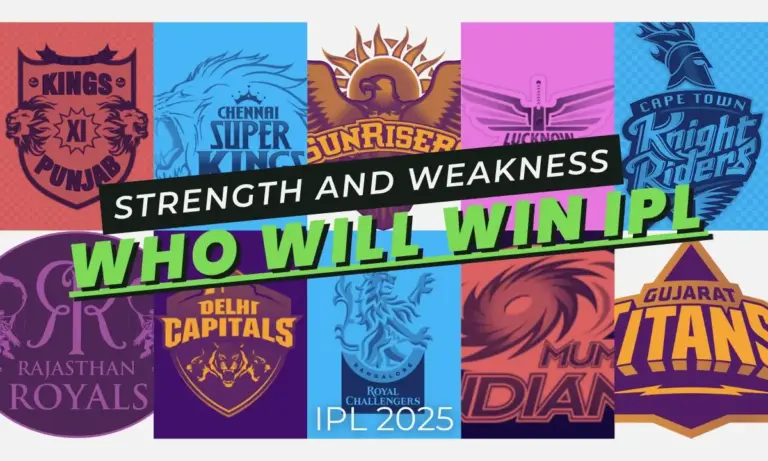 Who will win Ipl 2025? All teams Strength and weakness