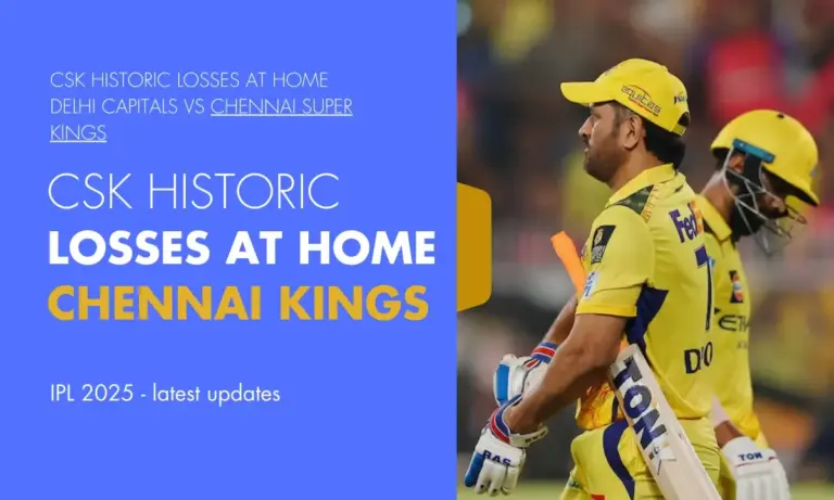 CSK Historic Losses at Home | Delhi Capitals vs Chennai Super Kings