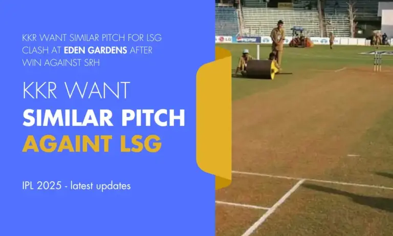 KKR Want Similar Pitch for LSG Clash at Eden Gardens after Win Against SRH