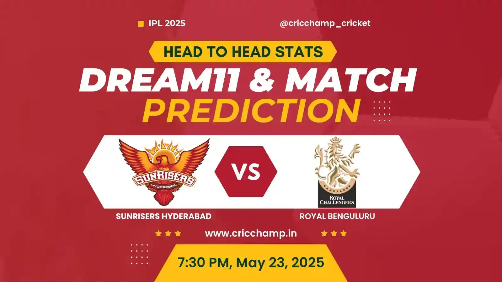 IPL 2025 Dream11 Prediction SRH vs RCB | Pitch Report, Toss, Head to head And Who will win Today Match 65th match?