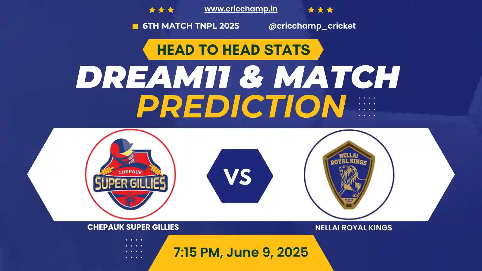 CSG vs NRK dream11 prediction | Toss Prediction | Head to head | Pitch report – 6th match TNPL 2025 | Chepauk Super Gillies vs Nellai Royal Kings
