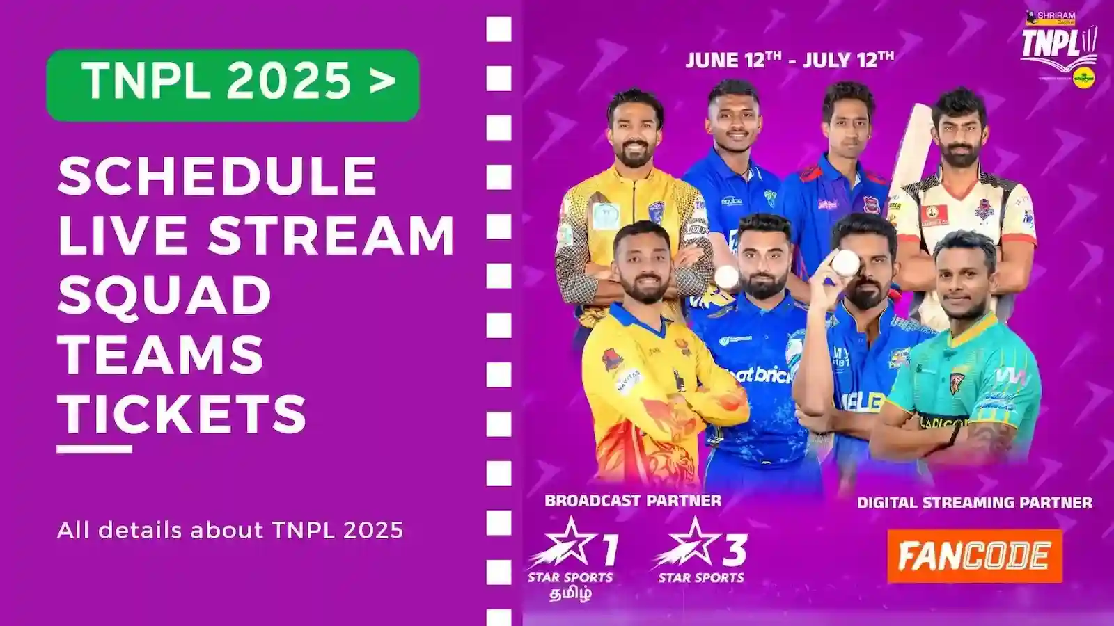 TNPL 2025 Schedule, live Streaming, Teams, Squad, Tickets, Champions list